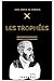 LES TROPHÉES: Poésies compl...