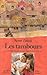 LES TAMBOURS (INACTIF- LIVR...