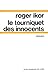 Le Tourniquet des innocents