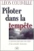 PILOTER DANS LA TEMPETE