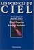 Sciences du ciel - bilan et...