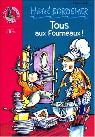Tous aux fourneaux, Hôtel bordemer (Mass Market Paperback)