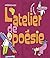 L' Atelier de poésie