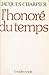 L'honoré du temps by Jacques Charpier
