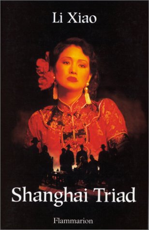 Shanghai Triad (Paperback)