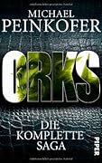 Orks: Die komplette Saga