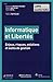 Informatique et libertés: Enjeux, risques, solutions et outils de gestion.