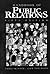 The Handbook of Public Rela...