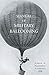 Manual Of Military Ballooning by B.R. Ward