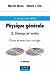 Physique générale, tome 2 :...