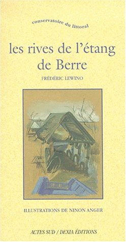 Les rives de l'étang de berre (Paperback)