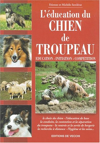 L'education du chien de troupeau (Paperback)