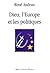 Dieu, l'europe et les politiques by Andrau