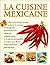 La Cuisine mexicaine