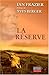 La réserve