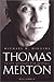 Thomas Merton : La Voie spi...