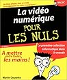 La Vidéo numériqu...