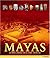 MAYAS - LES DIEUX SACRES DE...
