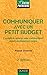 Communiquer avec un petit budget  by Pascal Chauvin
