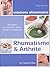 Rhumatisme et arthrite