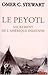 Le Peyotl: Sacrement de l'A...