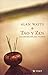 Tao y zen by Alan Watts