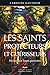 Les saints protecteurs et guérisseurs by Caroline Gauthier
