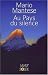Au pays du silence