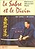 Le Sabre et le Divin