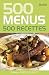 500 menus 500 recettes