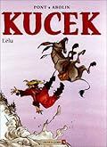 Kucek - Tome 03: L'Élu