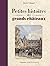 Petites histoires des grand...