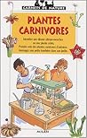 Plantes carnivores
