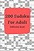 200 Sudoku For Adult Diffic...