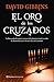 El oro de los cruzados