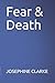 Fear & Death