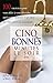 Cinq bonnes minutes le soir: 100 exercices pour vous aider à vous détendre après votre journée et profiter de votre soirée au maximum (French Edition)