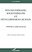 Psychothérapie, sociothérapie et développement humain by Jean Guilhot