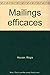 Mailings Efficaces by Regis Hauser