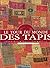 TOUR DU MONDE DES TAPIS