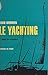 Le yachting (1): Voile de c...