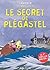 Le secret de Plégastel