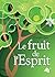 Le fruit de l'Esprit