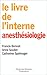 Anesthésiologie by Francis Bonnet