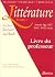 LITTERATURE T1 PROFESSEUR - MOYEN AGE - XVIE - XVIIE - XVIIIE... by Collectif