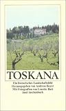 Toskana. Ein lite...