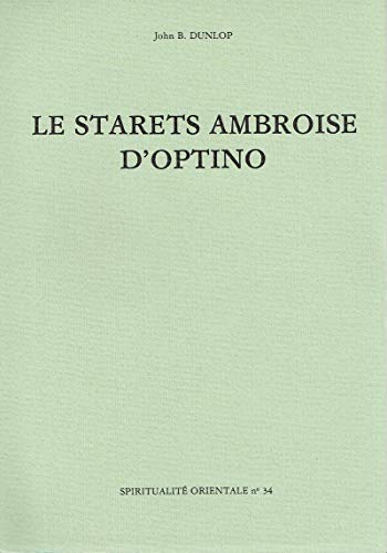 LE STARETS AMBROISE D'OPTINO (Paperback)