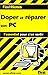 Doper et réparer son PC by Jim McCarter