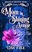 Mom in Shining Armor (Magic...