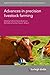 Advances in precision livestock farming by Daniel Berckmans